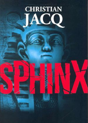 [Le Juge d’Egypte 03] • Sphinx